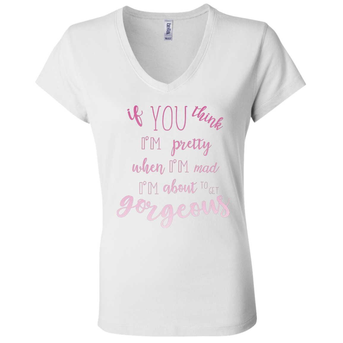 Living Large - The Pink Collection I Am About To Get Gorgeous Ladies V-Neck T Shirt