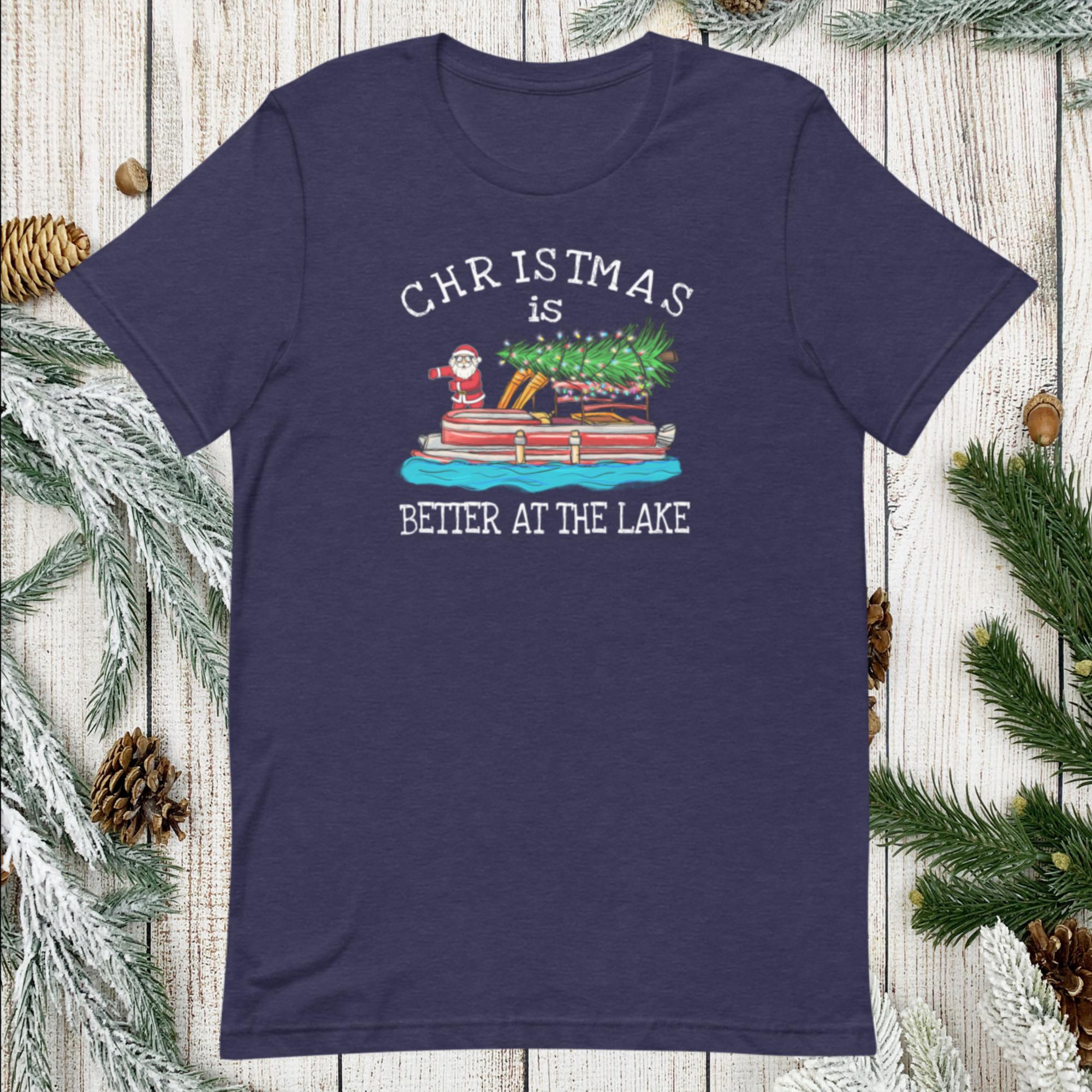 Lake Sayings / Life Is Better At The Lake Shirt /Christmas Is Better A –  Living Large